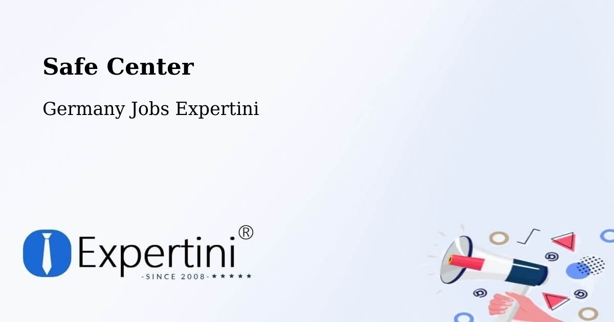 Safe Center - Germany Jobs Expertini